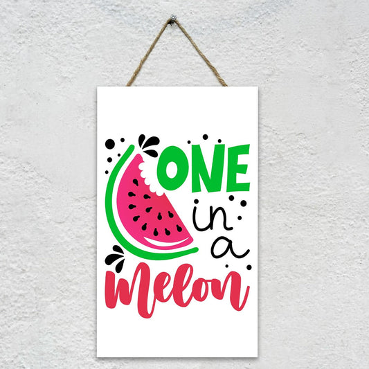 Wall "One in a Melon" Caption Decor - waseeh.com