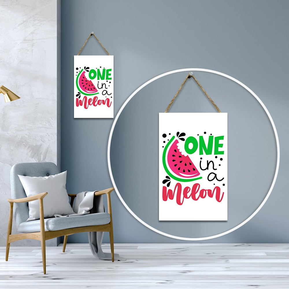 Wall "One in a Melon" Caption Decor - waseeh.com